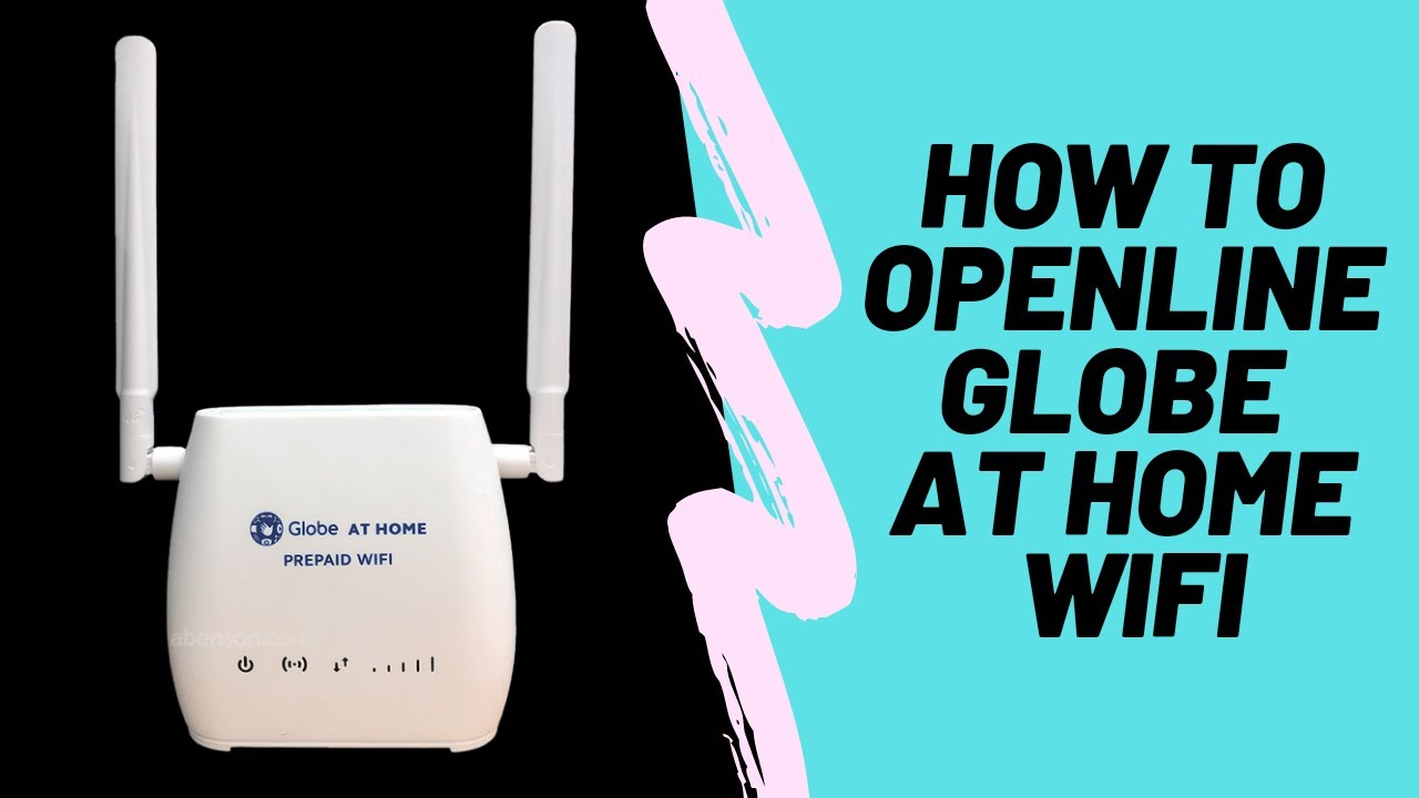 How To Openline Globe At Home Wifi | Prepaid - Tweaks PH