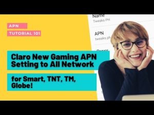 Read more about the article Claro New Gaming APN Settings To All Network | for Smart, TNT, TM, Sun, Globe,