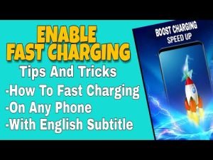 Read more about the article Enable Fast Charging | How To Fast Charging | Fast Charging Tips And Tricks