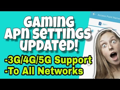 Read more about the article Gaming APN Settings – Update! 3G 4G 5G Support | TO All Networks