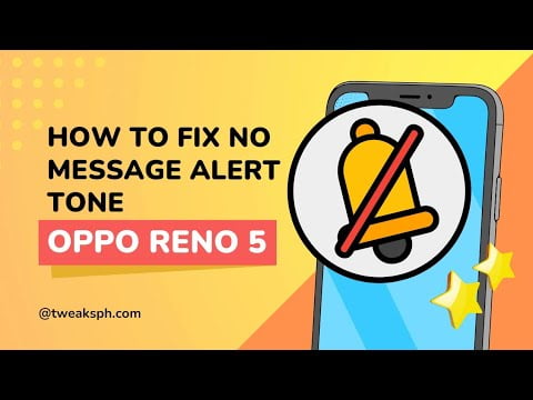 You are currently viewing OPPO Reno 5: How To Fix No Message Alert Notification Sound or Tone Problem Solved | Fixed!