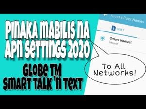 Read more about the article Pinakamabilis Na APN 2020 | Globe TM Smart Talk ‘N Text