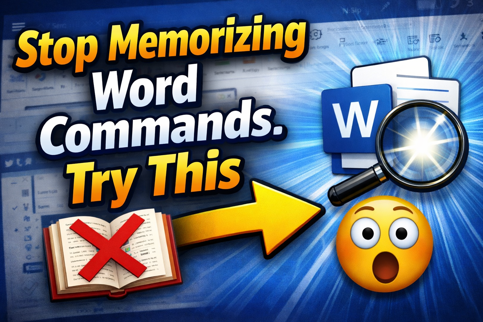 Stop Memorizing Word Commands. Try This Instead
